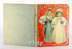 C1890s Playday Stories McLoughlin Bros Antique Victorian Children's Story Book